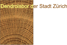 Dendrolabor der Stadt Zrich
