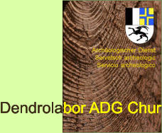 Dendrolabor ADG Chur